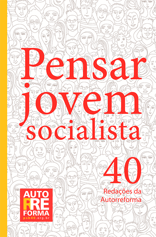 Pensar Jovem Socialista 40 Redações da Autorreforma